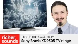 Sony Bravia XD9305 - 4K HDR Smart LED TV | Richer Sounds