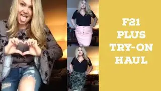 F21 PLUS SIZE FASHION HAUL | JEANS - SKIRTS - ROMPER!