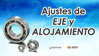Ajustes en el eje y alojamientos del rodamiento - BIMAN
