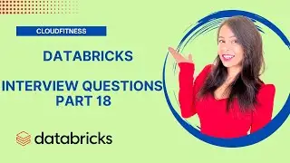 Databricks Interview Questions Part 18 