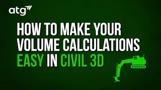How to Make Your Volume Calculations Easy in Civil 3D