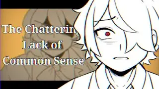 The Chattering Lack of Common Sense【Karmaland 5】