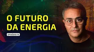 O futuro da ENERGIA 