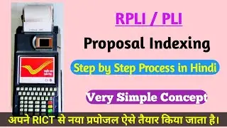 RPLI / PLI Indexing ! New Proposal indexing in RICT Device Branch Post office ! Postal Study