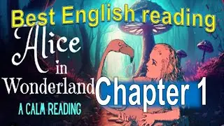 Alice in Wonderland by Lewis Carroll Chapter 1