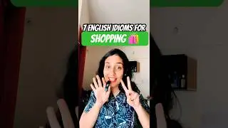 The last one is my favorite shopping related idioms🛍️ #shorts #birthday #shopping #youtubeshorts