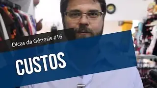 #16 Gestão - Quais são os CUSTOS da sua estamparia?