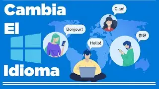 ✅ Como Cambiar el IDIOMA de Windows 🔊🔊  Español - Ingles 🔊🔊 WINDOWS 11 - 10 - 8 - 7