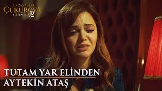 Tutam Yar Elinden | Aytekin Ataş | Bir Zamanlar Çukurova 48. Bölüm
