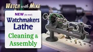 Watchmaking Lathe Restoration - 8mm USA 'WW' style Elson Watchmakers Lathe #watchmaking