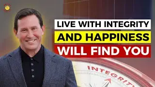 Jon Gordon: Live with Integrity and Happiness Will Find You | Power of Positive Leadership