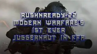 Modern Warfare's First Ever FFA Juggernaut