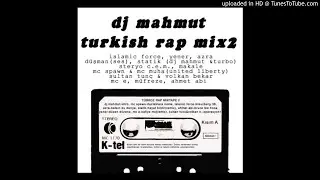 Dj Mahmut - Türkce Rap Mixtape 2  Side One