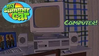 My Summer Car | New Experimental Update | New Computer!