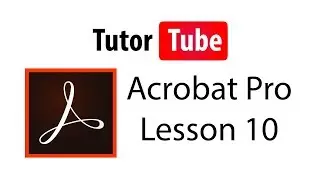 Adobe Acrobat Pro Tutorial - Lesson 10 - Converting Multiple Files to PDF
