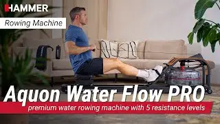 Aquon Water Flow PRO | A rowing experience in a class of its own | HAMMER