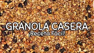 Granola Casera Perfecta para Tus Desayunos ¡Receta Fácil y Deliciosa!