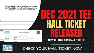 IGNOU Dec TEE 2021 Hall ticket | Released | latest update