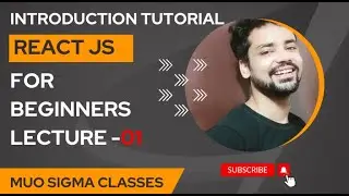 ReactJS Introduction Tutorial for beginners - Lecture 1