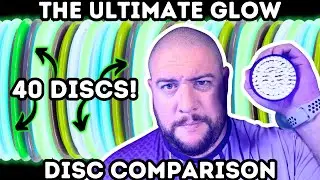 Proto Glow vs Eclipse vs Seasonal Glo! 40 Disc Comparison & Analysis!