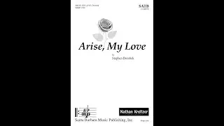 Arise, My Love (SATB a cappella) by Stephen Dombek - Score & Sound