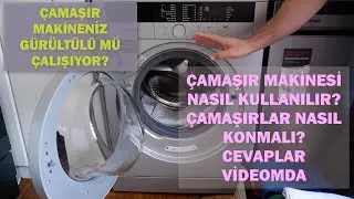 Çamaşır Makinesine Çamaşırlar Nasıl Konur? Dengesiz Yükleme