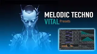Shocking Melodic Techno For Vital
