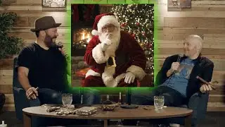 Bill Burr | Lying to kids about Santa | Bert Kreischer