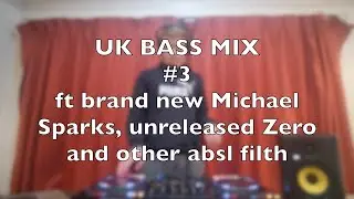UK BASS MIX #3