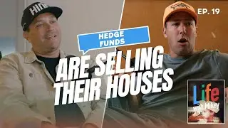 Hedge Funds Are Selling Homes - Now What?