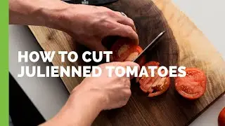 How to Prepare Julienned Tomatoes