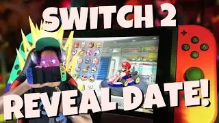 NINTENDO SWITCH 2 2024 REVEAL DATE!