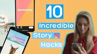 10 Incredible Instagram Story Hacks you didn't know in 5 minutes.