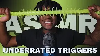 ASMR Very UNDERRATED Triggers To Sleep For Days