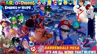 World 5: Barrendale Mesa - 2: It's An Ill Wind That Blows [Mario + Rabbids: Sparks of Hope]