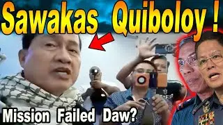 NATAWA  NALANG  Si  QUlBOLOY!!!  + MlSSl0N  FAlLED  DAW?