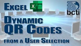 Excel - Dynamic QR Codes from a User Selection