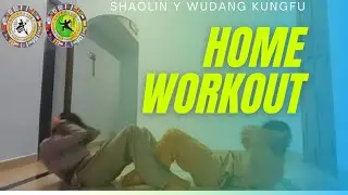 Home Workout| Shaolin y wudang kungfu training