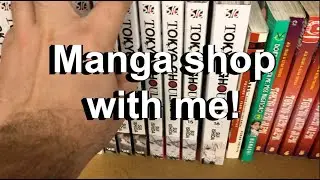 Manga Haul Come Shopping With Me!