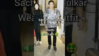 🤍🖤 Sachin Tendulkar wearing Outfit worth 💵₹36Lakh🤑 #shorts #sachintendulkar #outfit