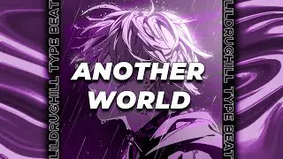 🌊FREE🌊 LILDRUGHILL type beat - Another World (prod. by LiberyBeats x twentybells)