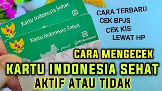 Cara cek KIS aktif atau tidak - Cara cek kartu Indonesia sehat aktif atau tidak