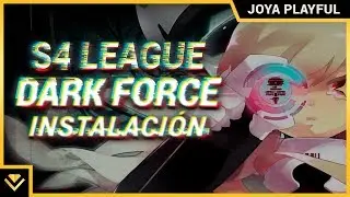 INSTALAR S4 DARK FORCE EN 3 MINUTOS 😱| S4 LEAGUE