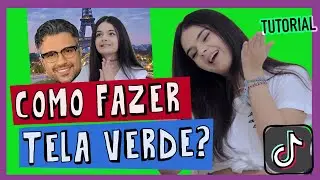 COMO FAZER TELA VERDE NO TIKTOK?