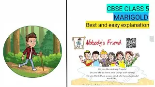 Cbse Class V Unit 8 Nobody's Friend English Ncert Marigold