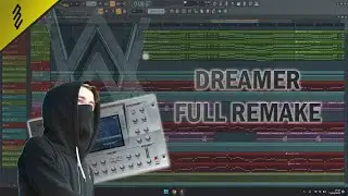 Alan Walker - Dreamer (Full Remake) | Free FLP