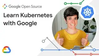 Introducing Learn Kubernetes with Google