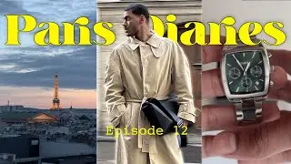 Paris Diaries EP 12: FAQ, New watch, my favorite perfume...