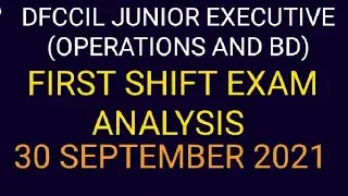 DFCCIL JUNIOR Executive Operations And BD Exam Analysis 30 SEPTEMBER 2021 | Important Update