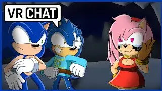 SONIC AND MARUICE FIND A CREEPY AMY IN VR CHAT
